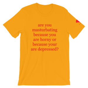 horny or depressed Unisex T-Shirt