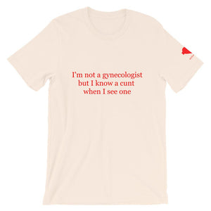 i'm not a gynecologist Unisex T-Shirt