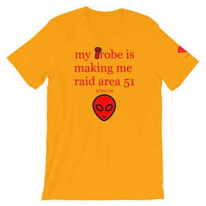 Raid Area 51 Unisex T-Shirt